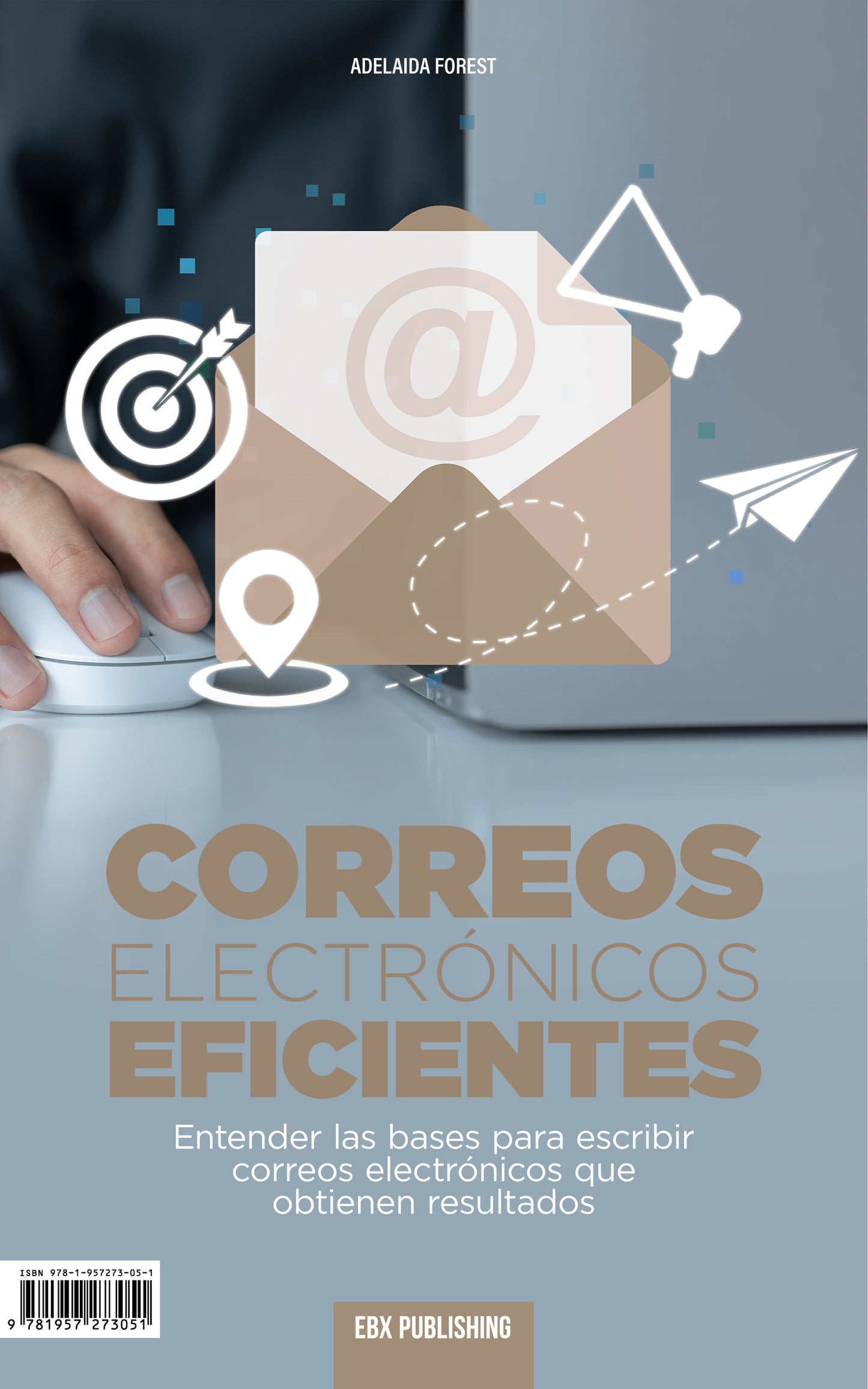 CORREOS ELECTRÓNICOS EFICIENTES