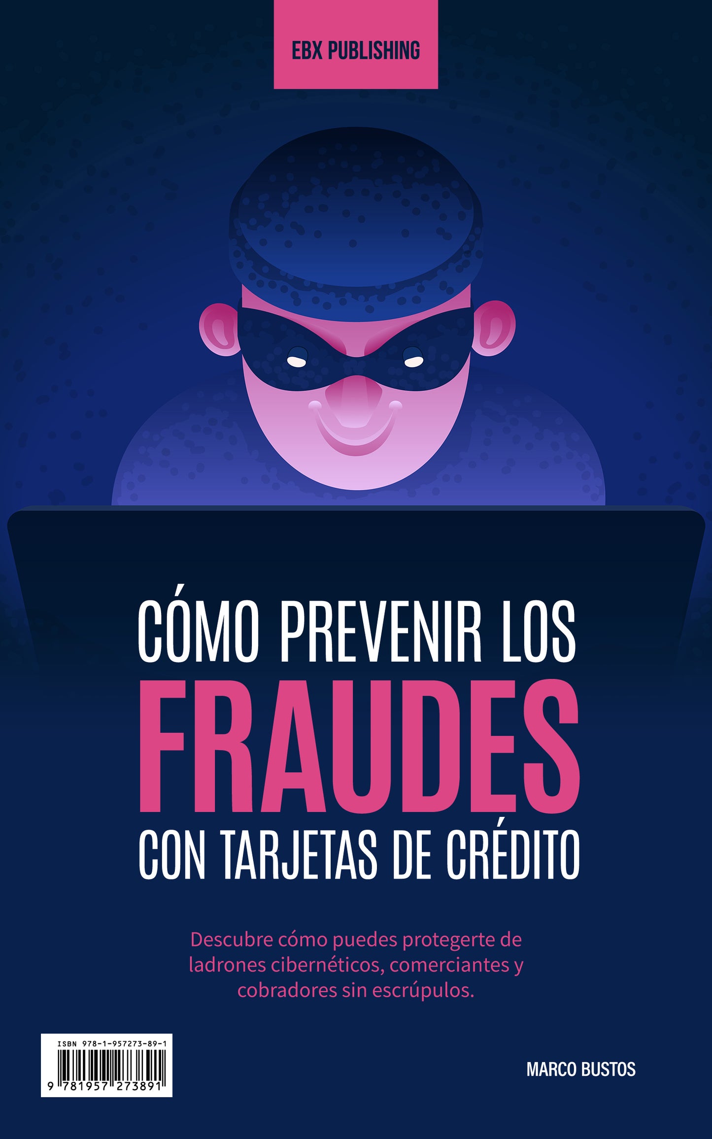 Cómo Prevenir los Fraudes con Tarjetas de Crédito